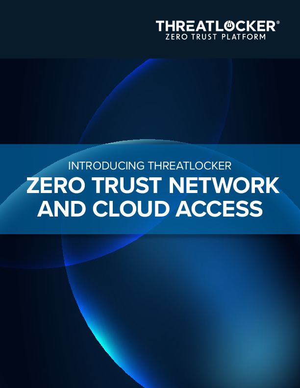 ThreatLocker Enhanced Zero Trust Access Whitepaper Download