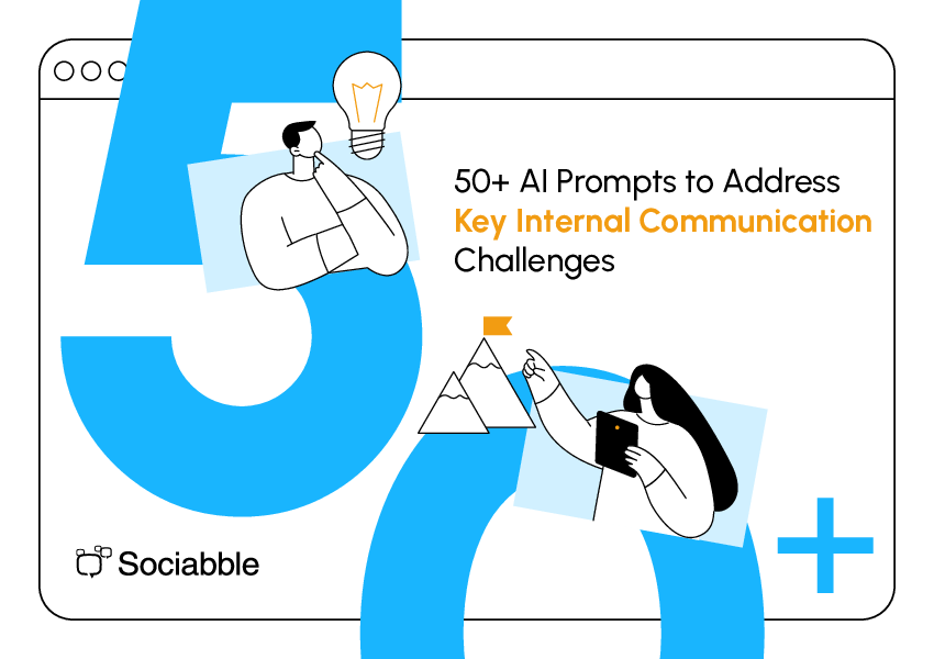 50+ AI Prompts to Address Key Internal Communication Challenges Download